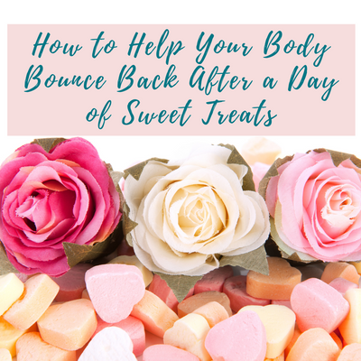 How To Help Your Body Bounce Back After a Day of Sweet Treats