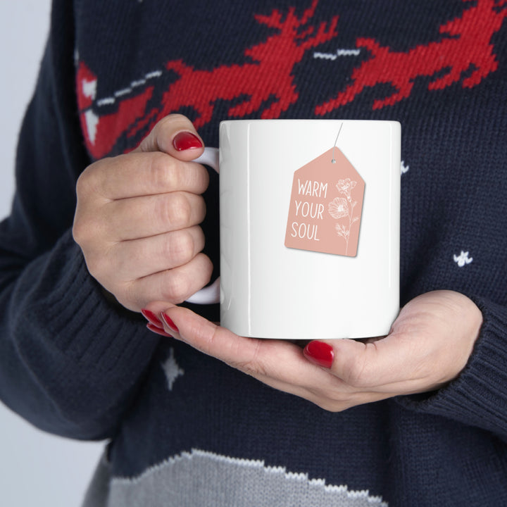 Warm Your Soul Tea Mug